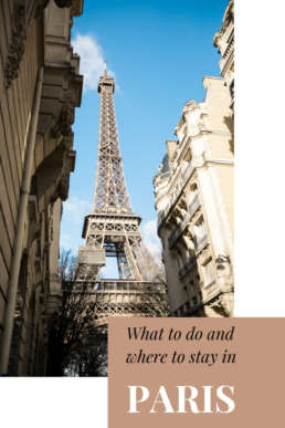 what to do and where to stay in Paris